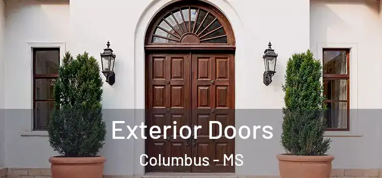 Exterior Doors Columbus - MS